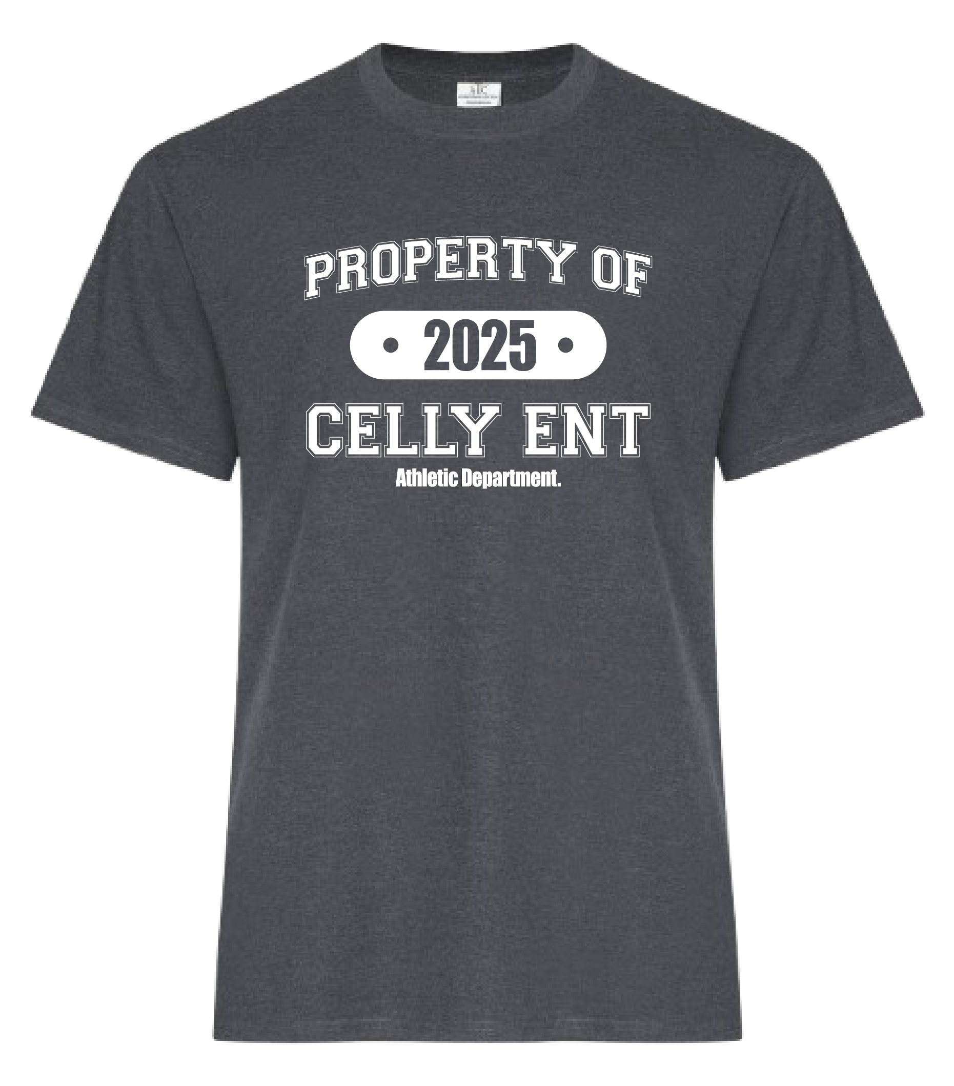 Property Of Celly Ent T-Shirt