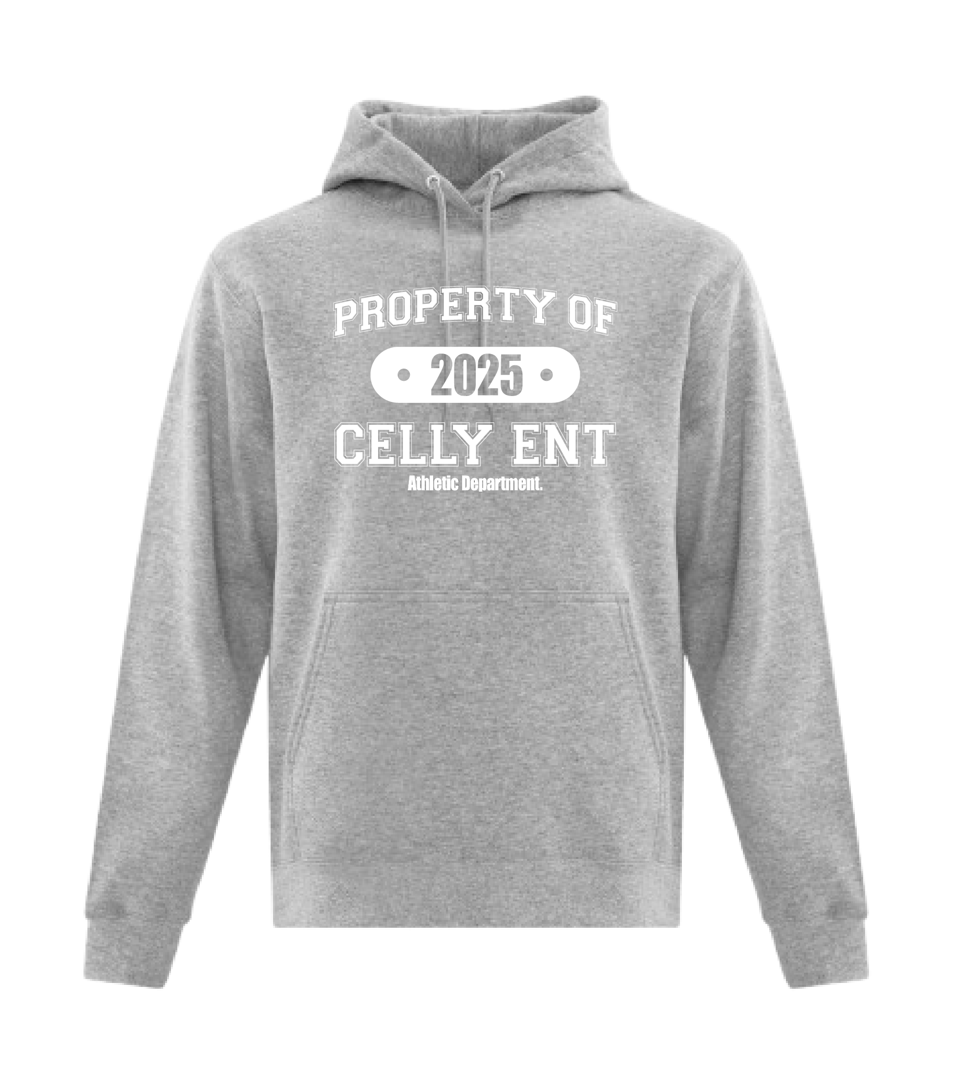 Property Of Celly Ent Hoodie